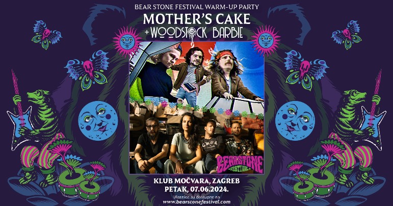 Bear Stone Festival 2024 Warm Up Party: Mother's Cake + Woodstock Barbie @ Klub Močvara